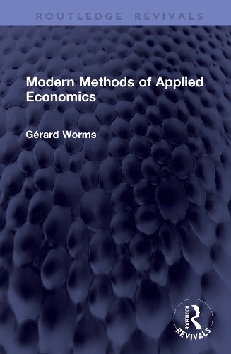 Modern Methods of Applied Economics.