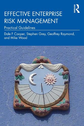 Effective Enterprise Risk Management: Practical Guidelines.