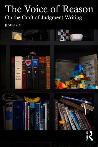 The Voice of Reason: On the Craft of Judgment Writing.