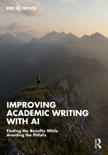 Improving Academic Writing with AI: Finding the Benefits While Avoiding the Pitfalls.
