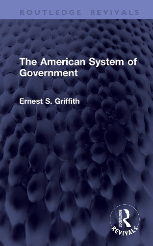 The American System of Government.