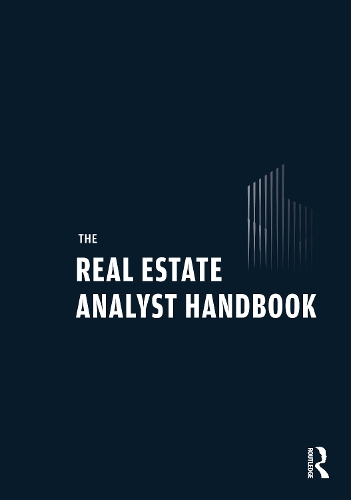 The Real Estate Analyst Handbook.