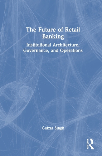 The Future of Retail Banking