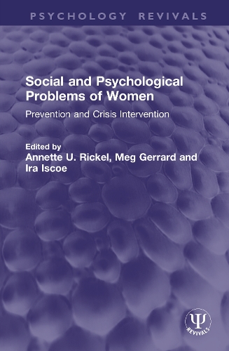 Social and Psychological Problems of Women: Prevention and Crisis Intervention.