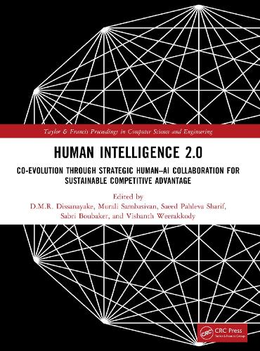 Human Intelligence 2.0: Co-Evolution through Strategic Human-AI Collaboration for Sustainable Competitive Advantage.