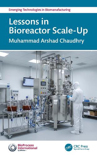 Lessons in Bioreactor Scale-Up.