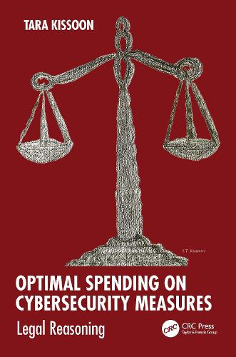 Optimal Spending on Cybersecurity Measures: Legal Reasoning.