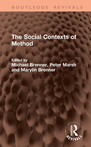 The Social Contexts of Method.