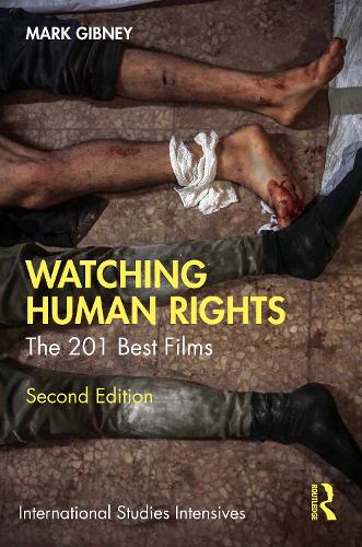 Watching Human Rights: The 201 Best Films. 2nd edition