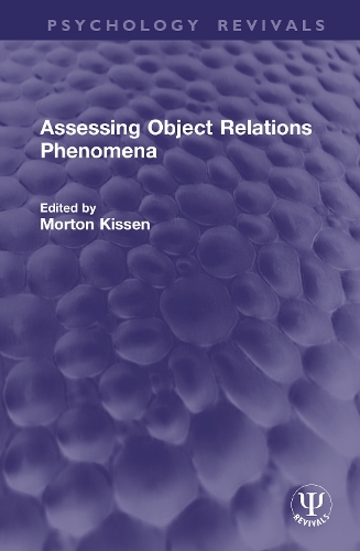 Assessing Object Relations Phenomena.