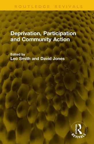 Deprivation, Participation and Community Action.