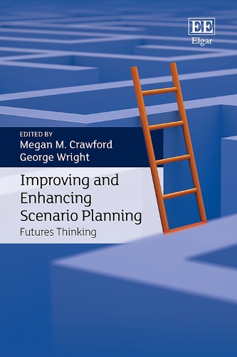 Improving and Enhancing Scenario Planning: Futures Thinking.