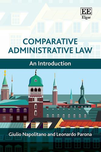 Comparative Administrative Law: An Introduction.