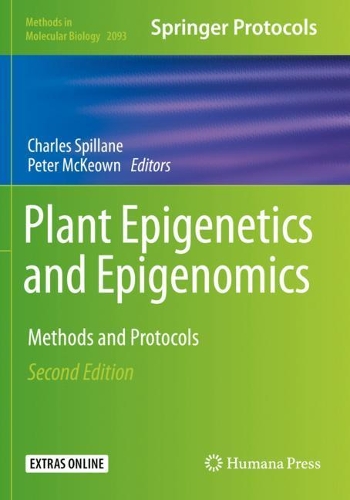 Plant Epigenetics and Epigenomics: Methods and Protocols. Second Edition 2020