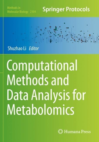 Computational Methods and Data Analysis for Metabolomics. 2020 ed.