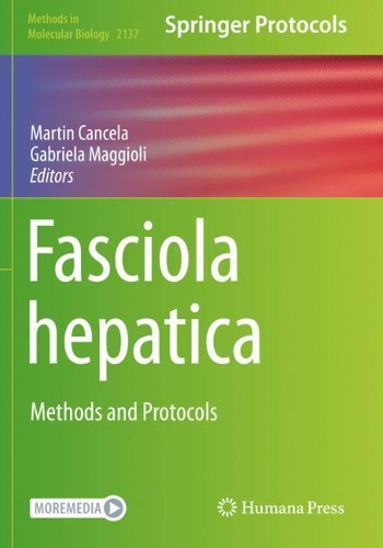 Fasciola hepatica: Methods and Protocols. 2020 ed.