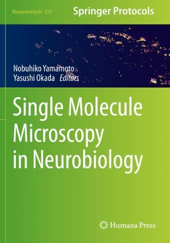 Single Molecule Microscopy in Neurobiology. 2020 ed.
