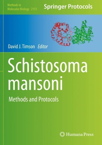 Schistosoma mansoni: Methods and Protocols. 2020 ed.