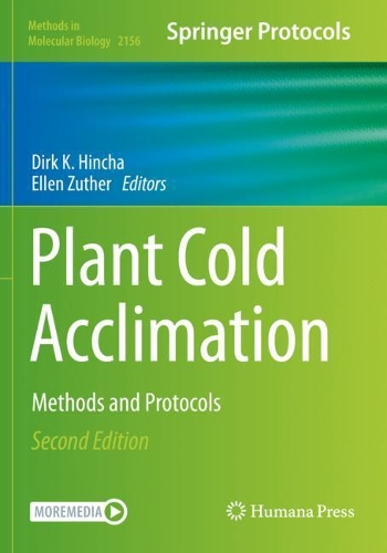 Plant Cold Acclimation: Methods and Protocols. Second Edition 2020