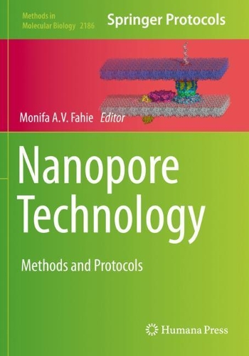 Nanopore Technology: Methods and Protocols. 2021 ed.