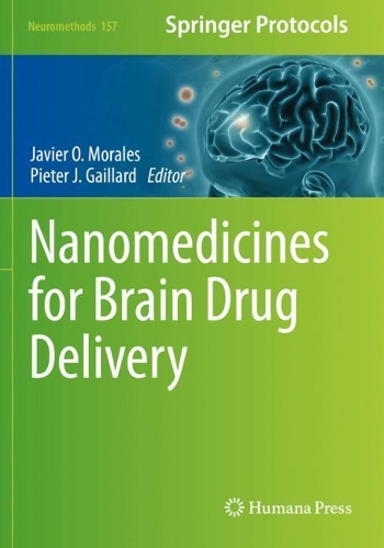 Nanomedicines for Brain Drug Delivery. 2021 ed.