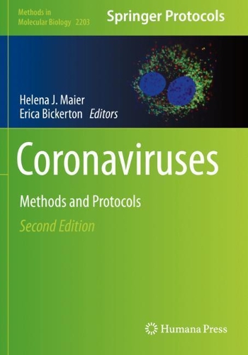 Coronaviruses: Methods and Protocols. Second Edition 2020