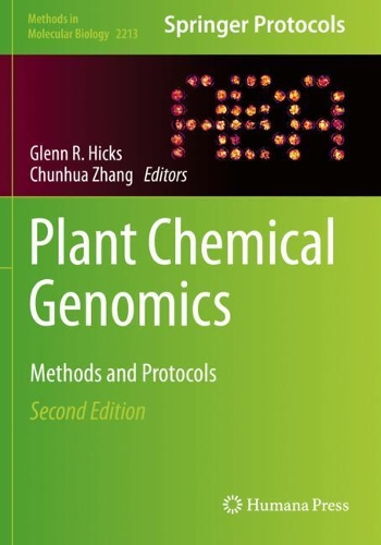 Plant Chemical Genomics: Methods and Protocols. Second Edition 2021