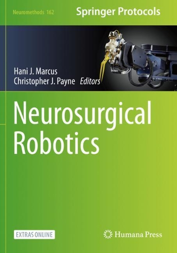 Neurosurgical Robotics. 2021 ed.