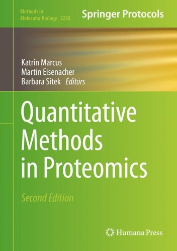 Quantitative Methods in Proteomics. Second Edition 2021