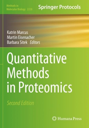 Quantitative Methods in Proteomics. Second Edition 2021