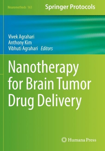 Nanotherapy for Brain Tumor Drug Delivery. 2021 ed.