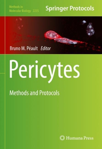 Pericytes: Methods and Protocols. 2021 ed.