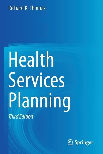 Health Services Planning. Third Edition 2021