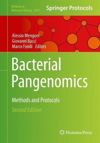Bacterial Pangenomics: Methods and Protocols. Second Edition 2021