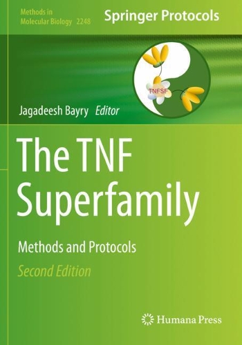 The TNF Superfamily: Methods and Protocols. Second Edition 2021