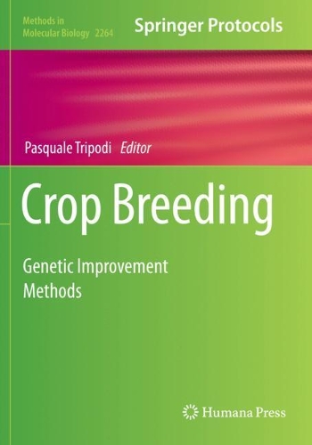 Crop Breeding: Genetic Improvement Methods. 2021 ed.