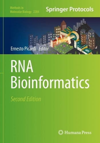 RNA Bioinformatics. Second Edition 2021