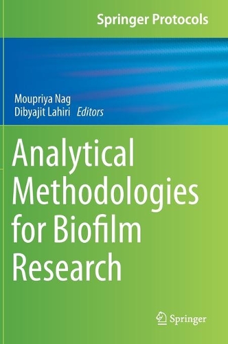 Analytical Methodologies for Biofilm Research. 2021 ed.