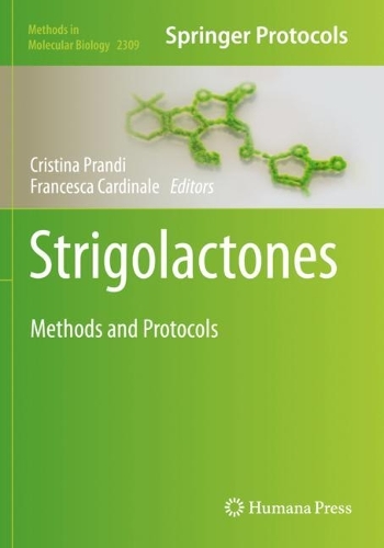 Strigolactones: Methods and Protocols. 2021 ed.