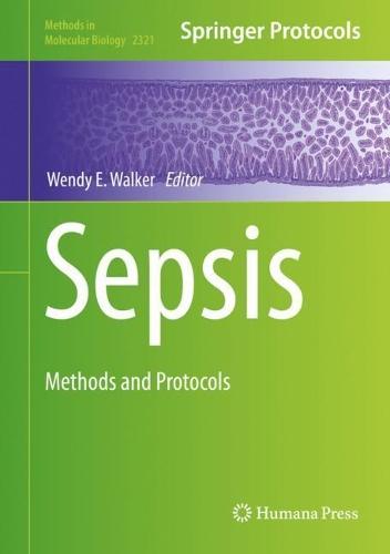 Sepsis: Methods and Protocols. 2021 ed.