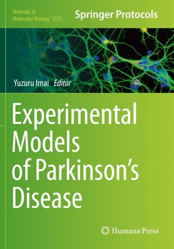 Experimental Models of Parkinson's Disease. 2021 ed.