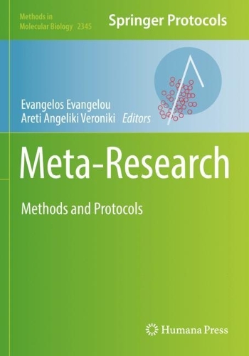 Meta-Research: Methods and Protocols. 2022 ed.