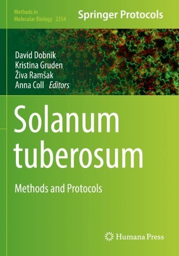 Solanum tuberosum: Methods and Protocols. 2021 ed.