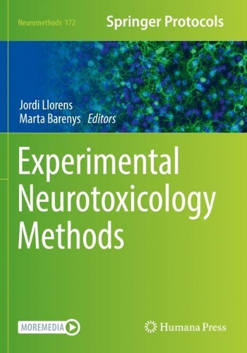 Experimental Neurotoxicology Methods. 1st ed. 2021