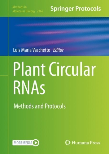 Plant Circular RNAs: Methods and Protocols. 2021 ed.