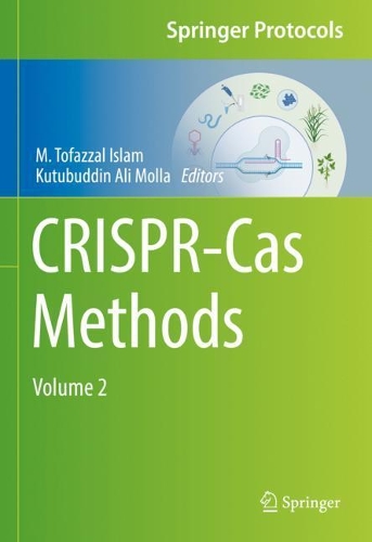 CRISPR-Cas Methods: Volume 2. 2021 ed.