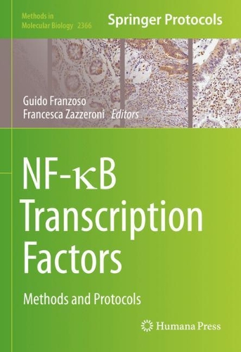 NF-?B Transcription Factors: Methods and Protocols. 2021 ed.
