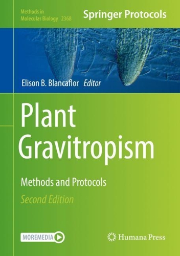 Plant Gravitropism: Methods and Protocols. Second Edition 2022