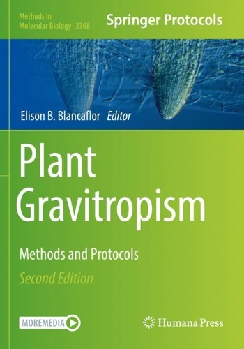 Plant Gravitropism: Methods and Protocols. Second Edition 2022