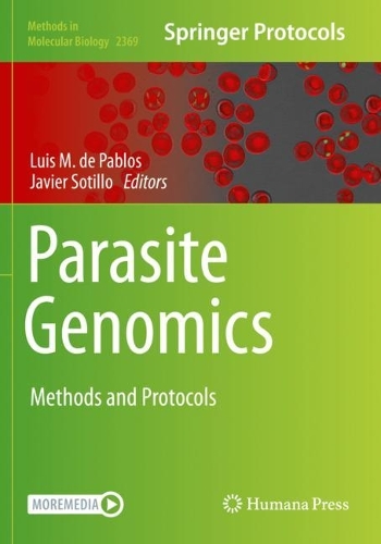 Parasite Genomics: Methods and Protocols. 2021 ed.